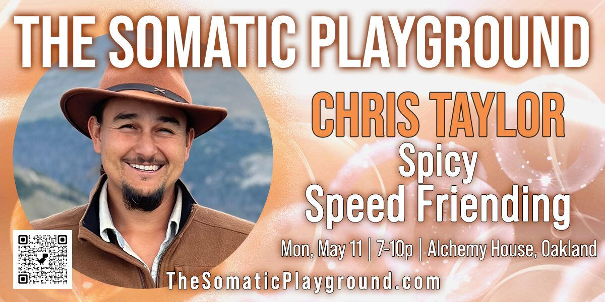 Facilitating at the Somatic Playground May 11th in Oakland